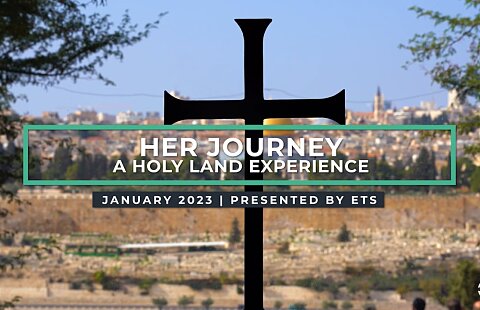 Her Journey 2023 A Holy Land Experience for Women